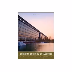 ISBN Exterior Building Enclosures: Design Process and Composition for Innovative Facades, Education, Anglais, Couverture rigi ...