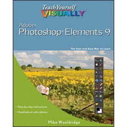 Wiley Teach Yourself VISUALLY Photoshop Elements 9 livre & manuel de logiciels