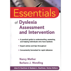 Essentials of Dyslexia Assessment and Intervention Nancy Mather
