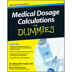 ISBN Medical Dosage Calculations For Dummies