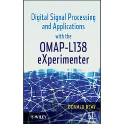 Wiley Digital Signal Processing and Applications with the OMAP - L138 eXperimenter livre 360 pages