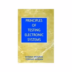 ISBN Principles of Testing Electronic Circuits 1E, Éducatif, Anglais, Couverture rigide, 420 pages