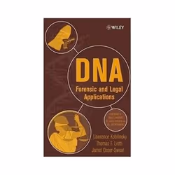 ISBN DNA: Forensic and Legal Applications, Biologie, Anglais, Couverture rigide, 384 pages