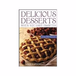 ISBN Delicious Desserts When You Have Diabetes: Over 150 Recipes, Santé, esprit et corps, Anglais, 244 pages