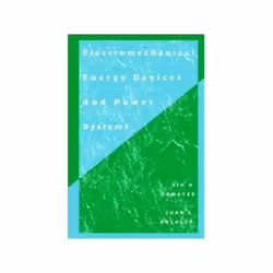 ISBN Electromechanical Energy Devices and Power Systems, Education, Anglais, Couverture rigide, 528 pages