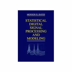 ISBN Statistical Digital Signal Processing and Modeling WSE, Éducatif, Anglais, Livre broché, 624 pages
