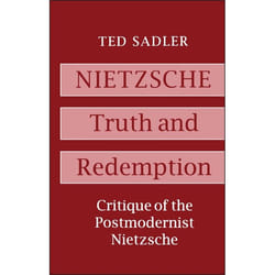 ISBN Nietzsche: Truth and Redemption (Critique of the Postmodernist Nietzsche) Couverture rigide