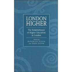 ISBN London Higher (The Establishment of Higher Education in London) Couverture rigide