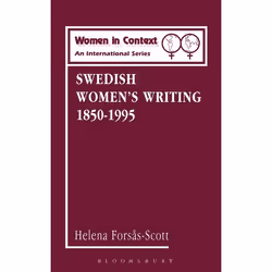 ISBN Swedish Women's Writing 1850-1995, Littérature, Anglais, Couverture rigide, 360 pages