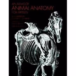 ISBN Atlas of Animal Anatomy for Artists, Anglais, 153 pages