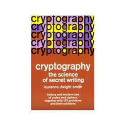 ISBN Cryptography: The Science of Secret Writing livre Art & design Anglais