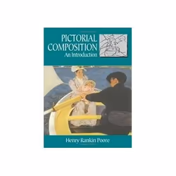 ISBN Pictorial Composition: An Introduction, Art & design, Anglais, 104 pages