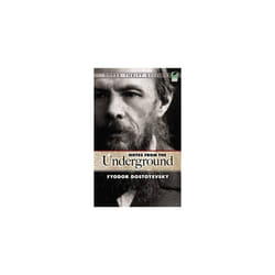 Dover Publications NOTES FROM THE UNDERGROUND