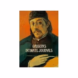 ISBN Gauguin's Intimate Journals, Anglais, 160 pages