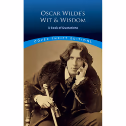 Dover Publications OSCAR WILDE S WIT & WISDOM, Anglais, Livre broché, 64 pages