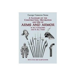 ISBN Glossary of the Construction, Decoration, and Use of Arms and Armor in All Countries and in All Time livre histoire Anglais
