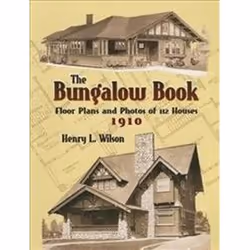 ISBN Bungalow Book: Floor Plans and Photos of 112 Houses, 1910 (Dover Architecture), Art & design, Anglais