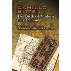ISBN Camillo Sitte : The Birth of Modern City Planning, Art & design, Anglais, 480 pages