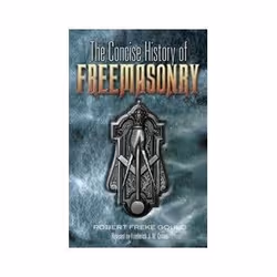 ISBN Concise History of Freemasonry, politique, Anglais, 400 pages