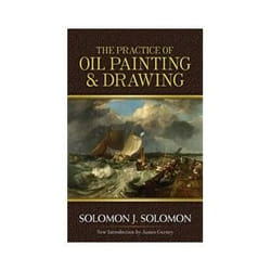 Practice of Oil Painting and Drawing (Dover Books on Fine Art) - [Version Originale]