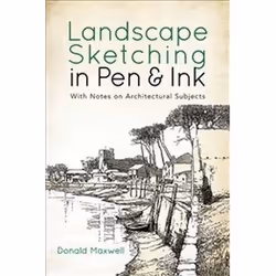 ISBN Landscape Sketching in Pen and Ink : With Notes on Architectural Subjects, Anglais, Livre broché, 144 pages