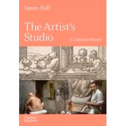 ISBN Artist's Studio : A Cultural History, Art & design, Anglais, Couverture rigide, 288 pages