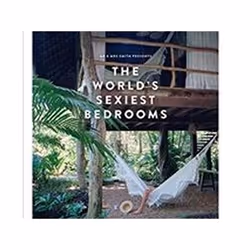 ISBN Mr and Mrs Smith Presents the World's Sexiest Bedrooms, Art & design, Anglais, Couverture rigide, 296 pages