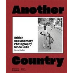 ISBN Another Country : British Documentary Photography Since 1945 livre Photographie Anglais Couverture rigide