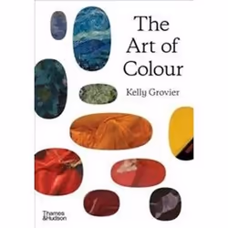 ISBN Art of Colour : The History of Art in 39 Pigments, Art & design, Anglais, Couverture rigide, 256 pages