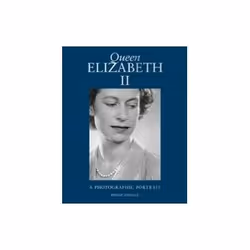 ISBN Queen Elizabeth II: A Photographic Portrait, Photographie, Anglais, Couverture rigide, 272 pages