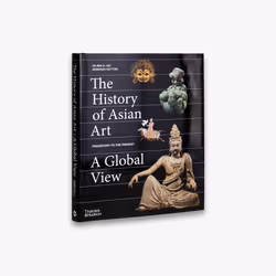 ISBN The History of Asian Art: A Global View, 392 pages