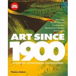 ISBN Art Since 1900 : Modernism Antimodernism Postmodernism, Art & design, Anglais, 896 pages