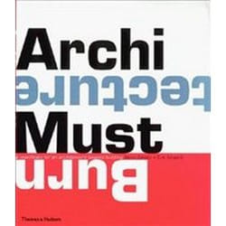 Architecture Must Burn: a Manifesto for an Architecture beyond building