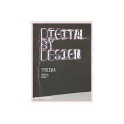 ISBN Digital by Design: Crafting Technology for Products and Environments livre Art & design Anglais