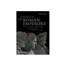 ISBN Chronicle of the Roman Emperors: The Reign-by-Reign Record of the Rulers of Imperial Rome livre histoire Anglais