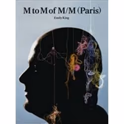 ISBN M to M of M/M (Paris), Art & design, Anglais, Livre broché, 528 pages