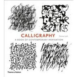ISBN Calligraphy : A Book of Contemporary Inspiration livre Art & design Anglais