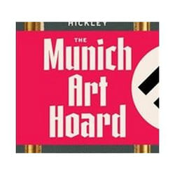 ISBN Munich Art Hoard : Hitler's Dealer and His Secret Legacy livre Art & design Anglais