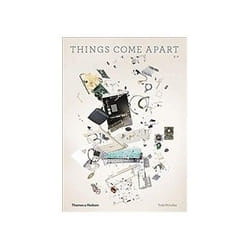 ISBN Things Come Apart: A Teardown Manual for Modern Living livre Photographie Anglais