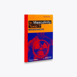 ISBN Is Masculinity Toxic? (The Big Idea) livre