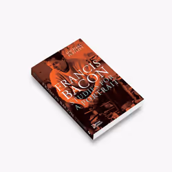 ISBN Francis Bacon: Studies for a Portrait, Livre broché, 296 pages
