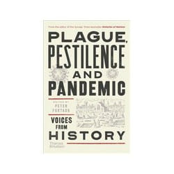 ISBN Plague-Pestilence and Pandemic: Voices from History livre histoire Anglais