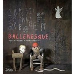 ISBN Ballenesque : Roger Ballen : A Retrospective livre Photographie Anglais