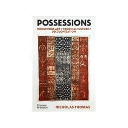 ISBN Possessions: Indigenous Art-Colonial Culture-Decolonization livre Art & design Anglais Couverture rigide