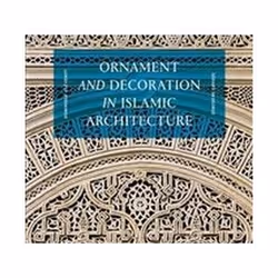 ISBN Ornament and Decoration in Islamic Architecture, Art & design, Anglais, Couverture rigide, 224 pages