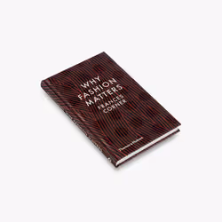 ISBN Why Fashion Matters, 144 pages