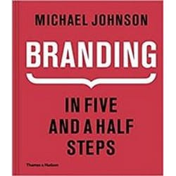 ISBN Branding : In Five and a Half Steps livre Art & design Anglais Couverture rigide 320 pages