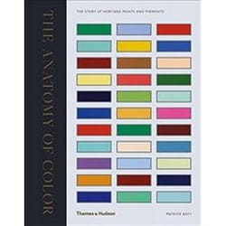 ISBN Anatomy of Colour : The Story of Heritage Paints and Pigments Couverture rigide
