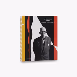 ISBN Le Corbusier and the Power of Photography, 256 pages