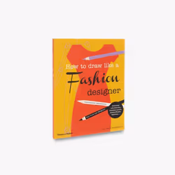 ISBN How to Draw Like a Fashion Designer, Livre broché, 96 pages